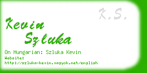 kevin szluka business card